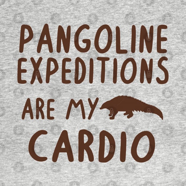 Pangolin expedition cardio pangolin vibes by FindYourFavouriteDesign